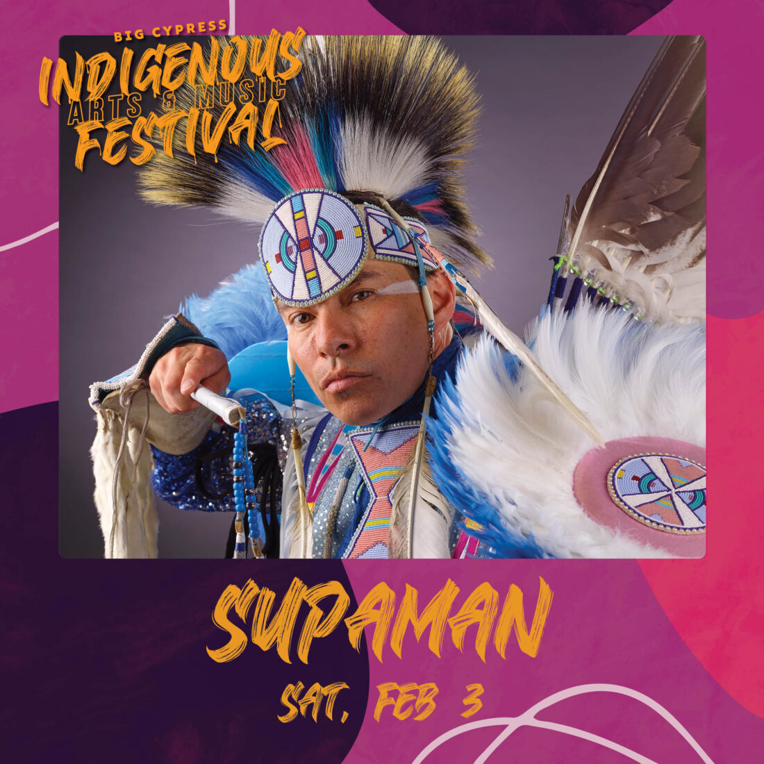 2nd Annual Big Cypress Indigenous Arts and Music Festival - Florida ...
